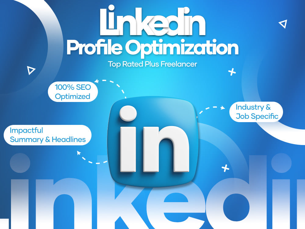 You will get 100% Optimized LinkedIn profile Content [Job & Industry Specific]